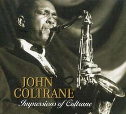 Impressions of Coltrane
