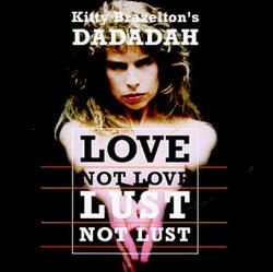 Love Not Love Lust Not Lust