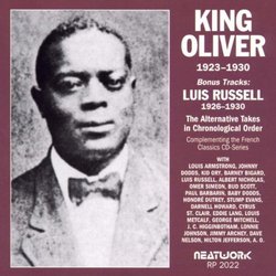The Alternative Takes: King Oliver 1923-1930/Luis Russell 1926-1930