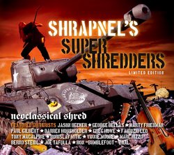 Shrapnels Super Shredders: Neoclassical
