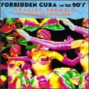 Forbidden Cuba In The...: Gracias, Formell!