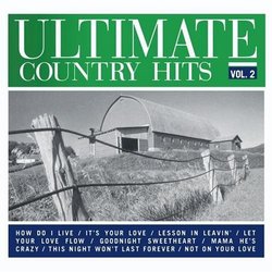 Ultimate Country Hits 2