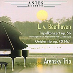 Beethoven: Tripelkonzert op. 56 (Transkription für Klaviertrio); Geistertrio op. 70 Nr. 1