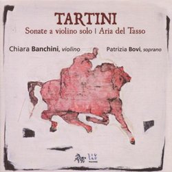 Giuseppe Tartini: Sonate a violino solo; Aria del Tasso