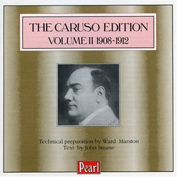 The Caruso Edition, Volume 2 (1908-1912)