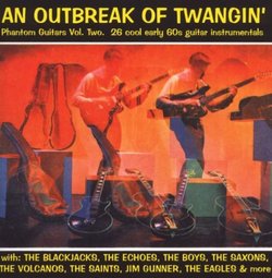 Outbreak of Twangin