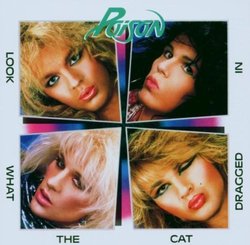 Look What the Cat Dragged in by Poison Extra tracks, Original recording remastered edition (2006) Audio CD