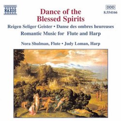 Dance of the Blessed Spirits: Romantic Music for Flute and Harp
