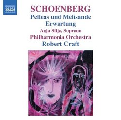 Schoenberg: Pelleas und Melisande; Erwartung