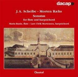 J.A. Scheibe, Morten Ræhs: Sonatas for flute and harpsichord