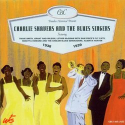 Charlie Shavers And The Blues Singers