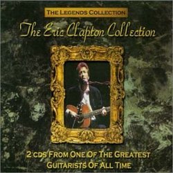 Legends Collection: Eric Clapton Collection
