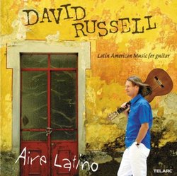Aire Latino: Latin American Music for Guitar