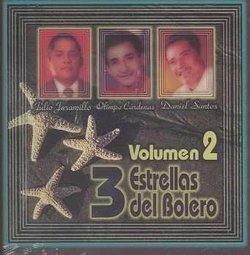 3 Estrellas del Bolero, Vol. 2
