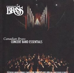 Canadian Brass Concert Band Essentials Symphonic Music
