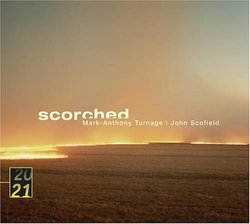 Mark-Anthony Turnage / John Scofield: Scorched