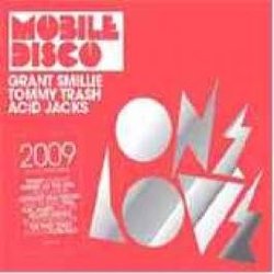 One Love Mobile Disco 2009