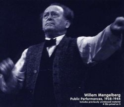 Willem Mengelberg: Public Performances 1938-1944