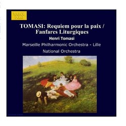 Tomasi: Requiem Pour La Paix / Fanfares Liturgiques