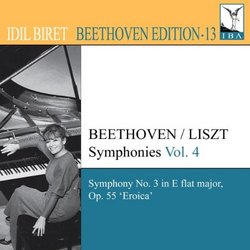 Idil Biret Edition: Beethoven/Liszt, Vol. 4