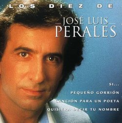 Los Diez De José Luis Perales
