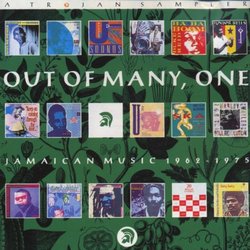 Out of Many One: Jamaican Music 1962-1975