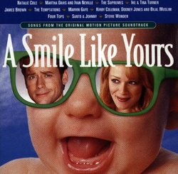 A Smile Like Yours: Music From The Original Motion Picture Soundtrack