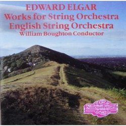 Elgar: Works for String Orchestra (Introduction and Allegro; Elegy; Sospiri; Serenade; Chanson de matin; et al)