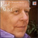 Earl Wild - The Romantic Master