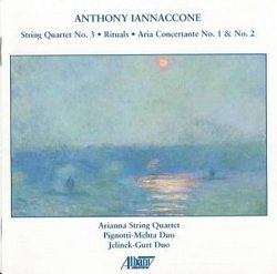 Iannaccone: String Quartet No. 3/Rituals