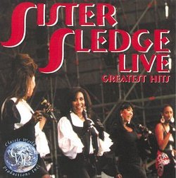 Sister Sledge - Live: Greatest Hits