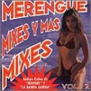 Merengue Mixes Y Mas Mixes