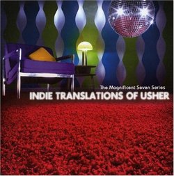 Magnificent Seven Series: Indie Translations of Usher