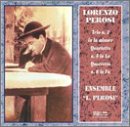 Lorenzo Perosi: Trio n. 2 in la minor; Quartetto n. 5 in La; Quartetto n. 6 in Fa