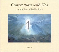 Conversations With God: A Windham Hill Collection, Disc 2