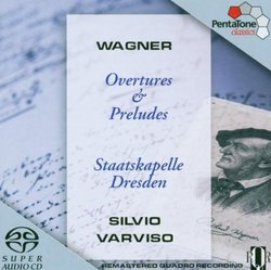 Wagner: Overtures & Preludes [Hybrid SACD]