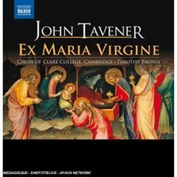 John Tavener: Ex Maria Virgine