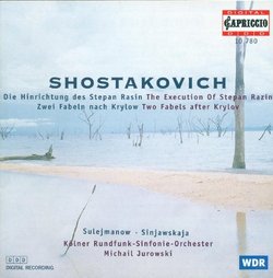 Shostakovich: The Execution of Stepan Razin; Two Fables after Krylov