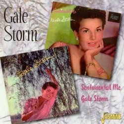 Gale Storm/Sentimental Me
