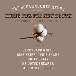 Sucarnochee Revue Presents Music of the New South