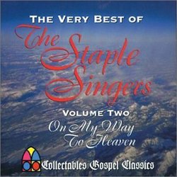 The Very Best Of The Staple Singers, Vol. 2