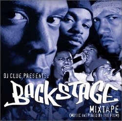 DJ Clue Presents: Backstage Mixtape (Clean)