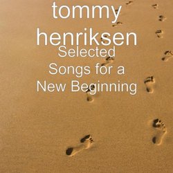Selected Songs For A New Beginning