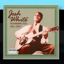 Josh White - The Remaining Titles (1941-1947)