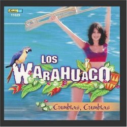 Los Warahuaco - Cumbias, Cumbias