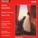 Otto Malling: Piano Concerto