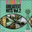 "New Hawaiian Band - Hawaii's Greatest Hits, Vol. 2"