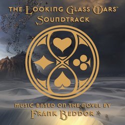 The Looking Glass Wars Soundtrack