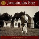 Josquin Des Prez: Sixteenth Century Lute Settings