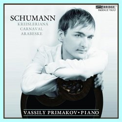 Schumann: Carnaval, Kreisleriana, and Arabeske